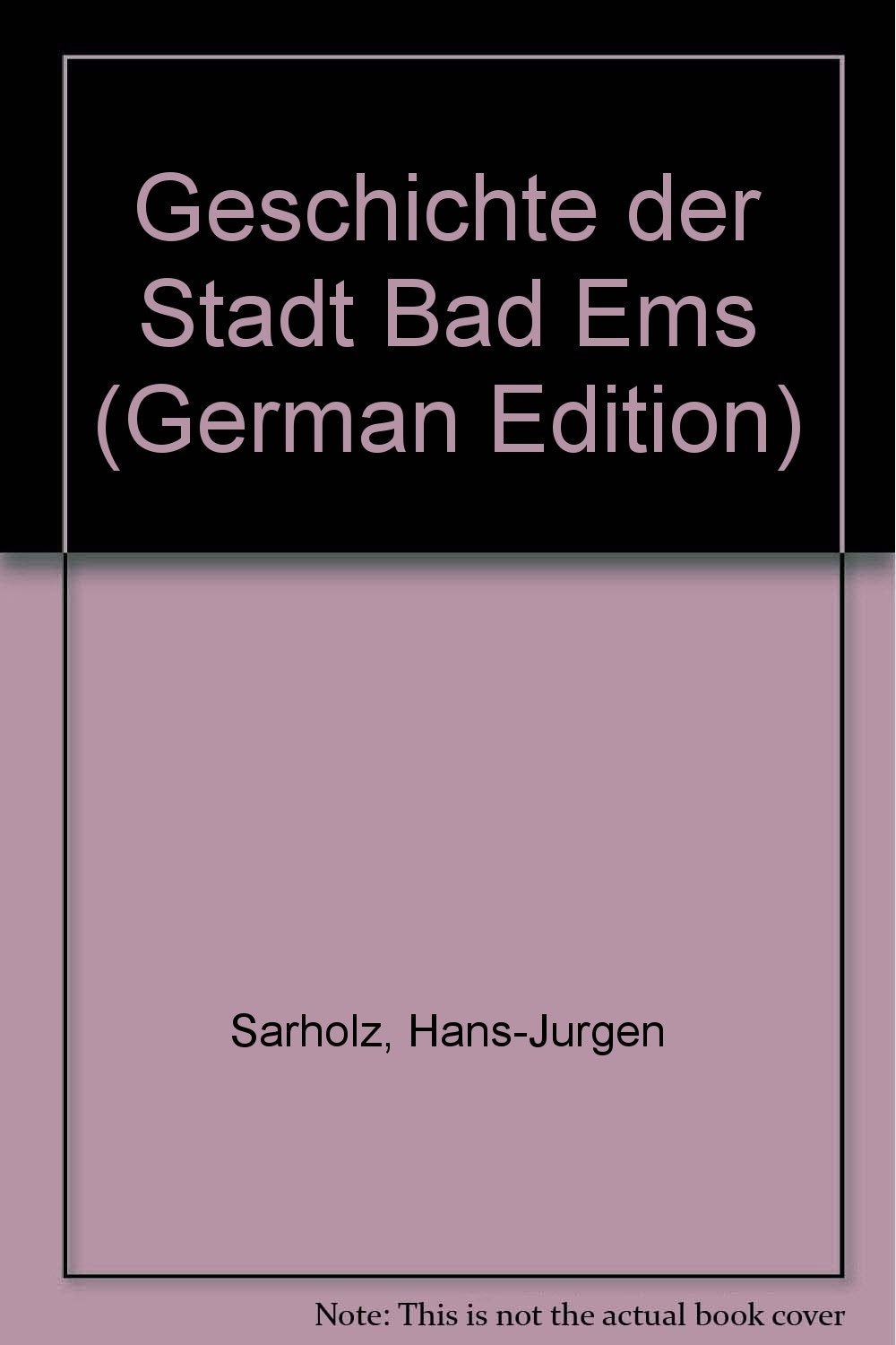 Geschichte der Stadt Bad Ems book