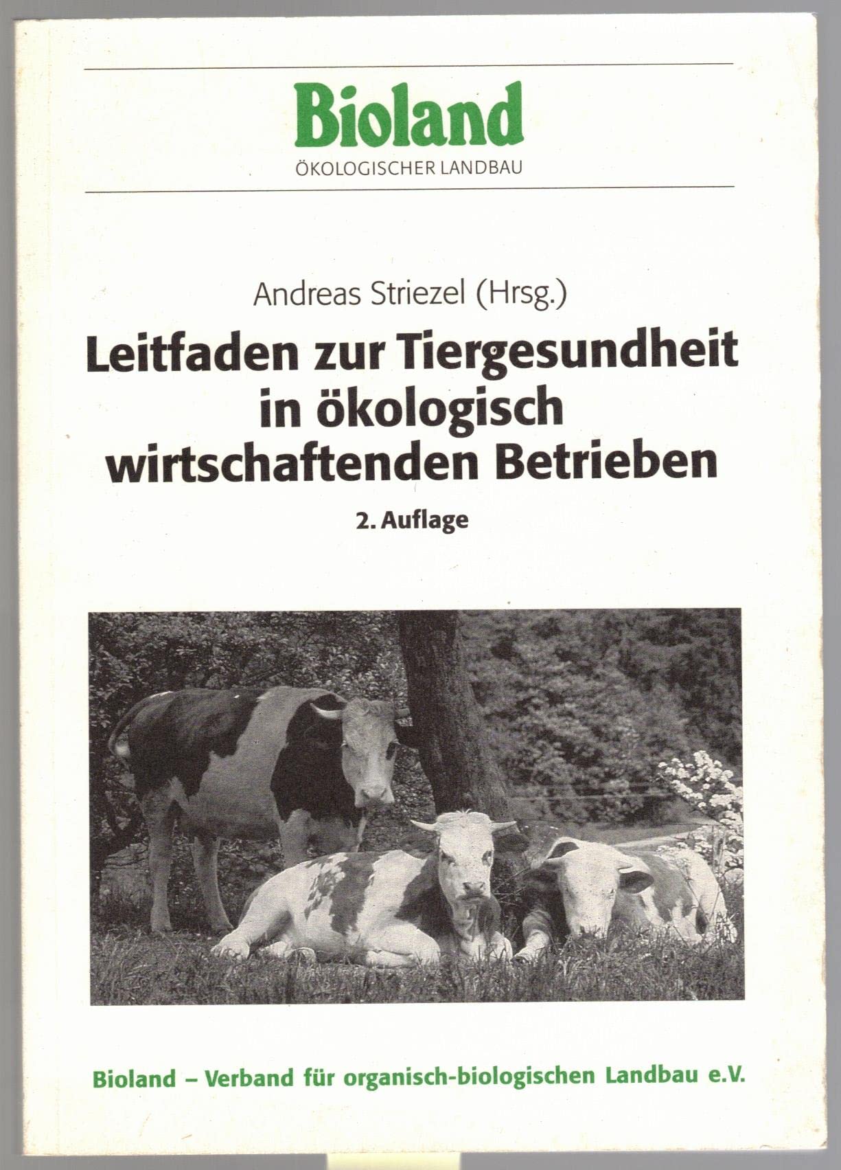 Leitfaden zur Tiergesundheit in ökologisch wirtschaftenden Betrieben Books