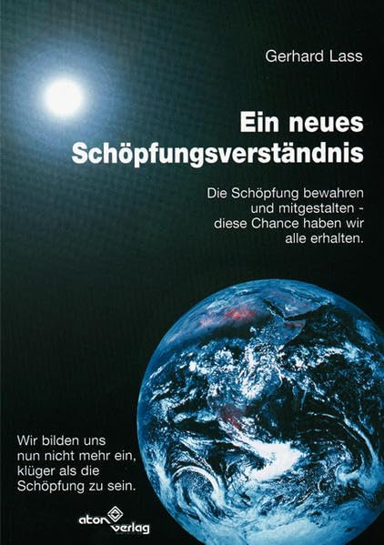 Ein neues Schöpfungsverständnis: Die Schöpfung bewahren und mitgestalten Law