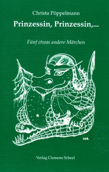 Prinzessin, Prinzessin...: Fünf etwas andere Märchen Fairy Tales & Legends