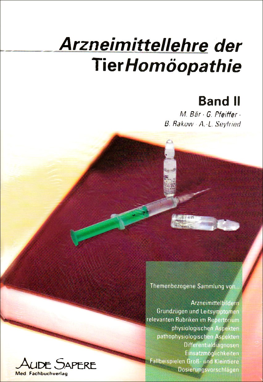 Arzneimittellehre der TierHomöopathie / Arzneimittellehre der TierHomöopathie: Themengezogene Sammlung von ... Arzneimittelbildern, Grundzügen und ... Groß- und Kleintiere, Dosierungsvorschlägen Medicine