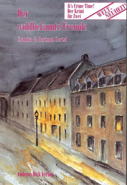Der wohlbekannte Fremde: Der Krimi für Zwei Books