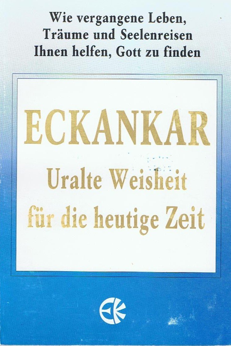 Eckankar - Uralte Weisheit für die heutige Zeit book