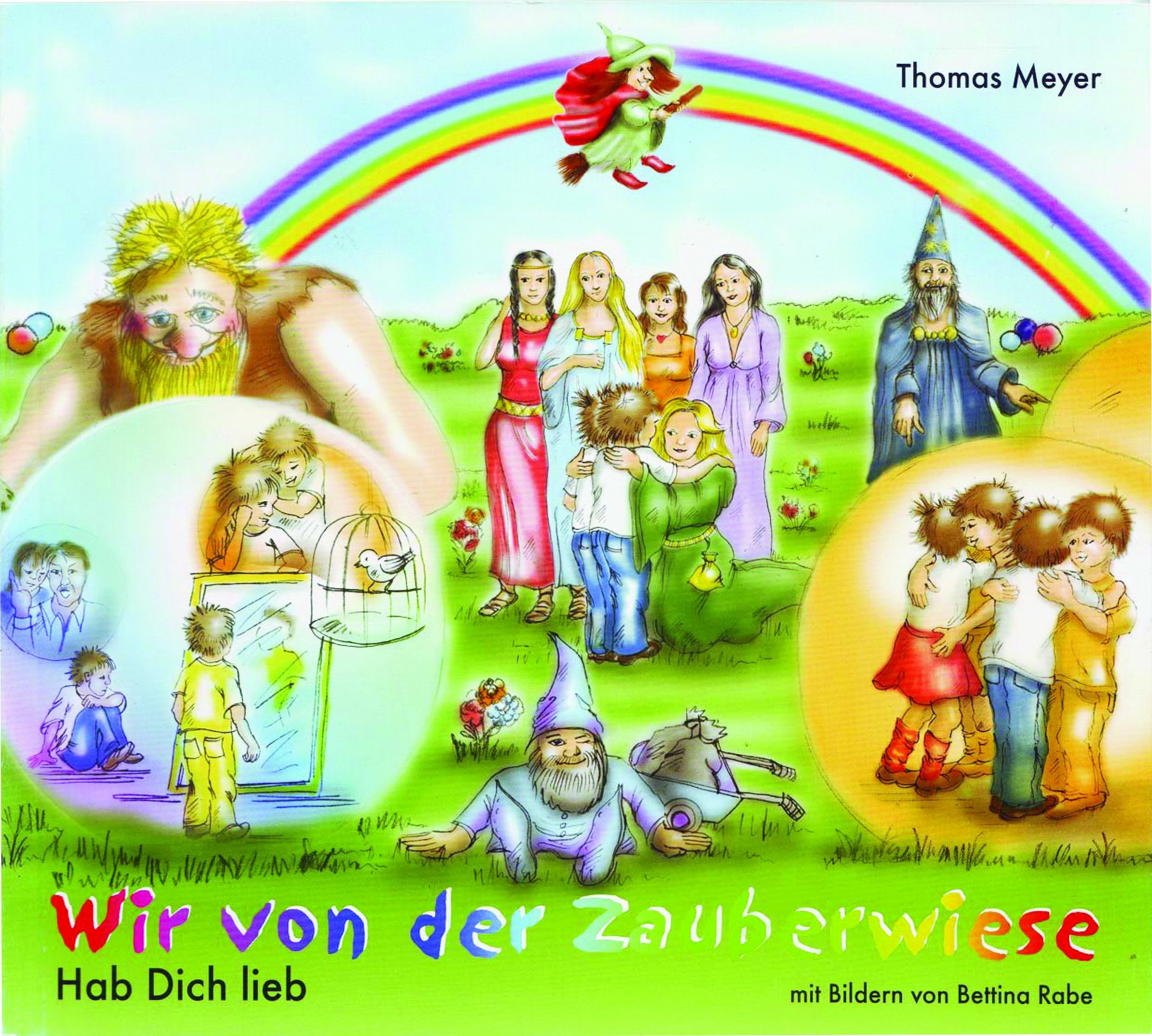 Wir von der Zauberwiese. Hab dich lieb Books