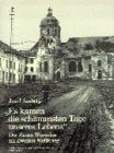 Es kamen die schlimmsten Tage unseres Lebens. Books