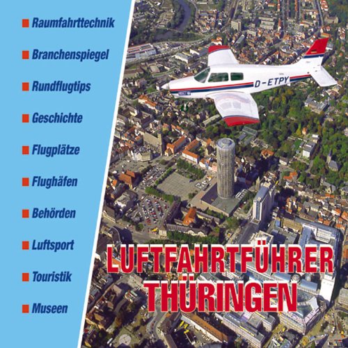 Luftfahrtführer Thüringen Business & Technology