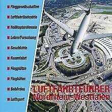 LuftFahrtFührer Nordrhein-Westfalen Business & Technology