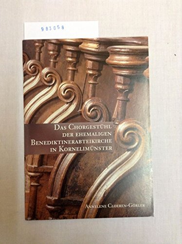 Das Chorgestühl der ehemaligen Benediktinerabteikirche in Kornelimünster Books