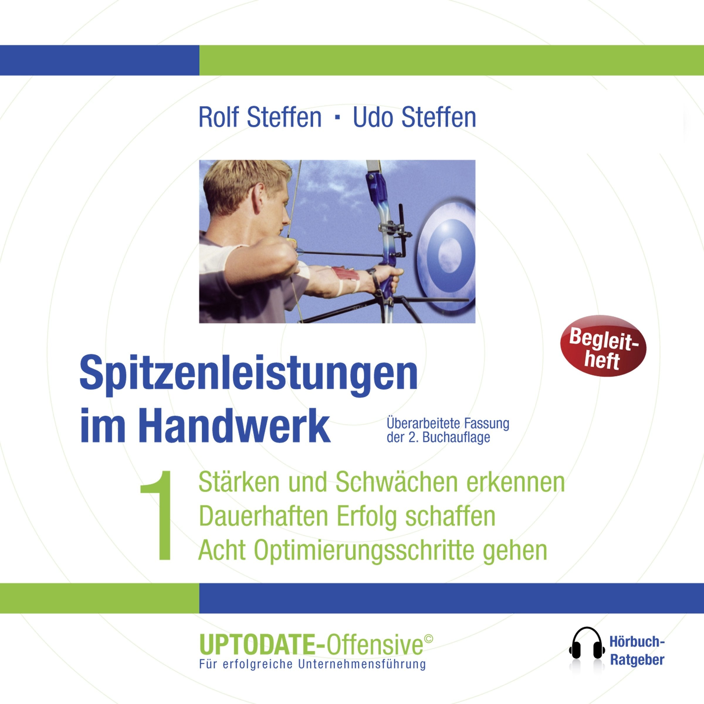 Spitzenleistungen im Handwerk: Überarbeitete Fassung der 2. Buchauflage auf 5 CDs Business, Finance & Career