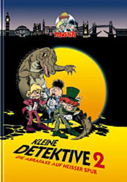 Kleine Detektive, Die Abrafaxe auf heißer Spur, Bd.2 Manga