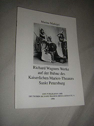Richard Wagners Werke auf der Bühne des Kaiserlichen Marien-Theaters Sankt Petersburg Pop culture