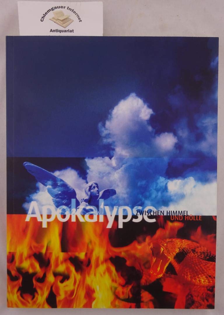 Product Image: Apokalypse : zwischen Himmel und Hölle ; .