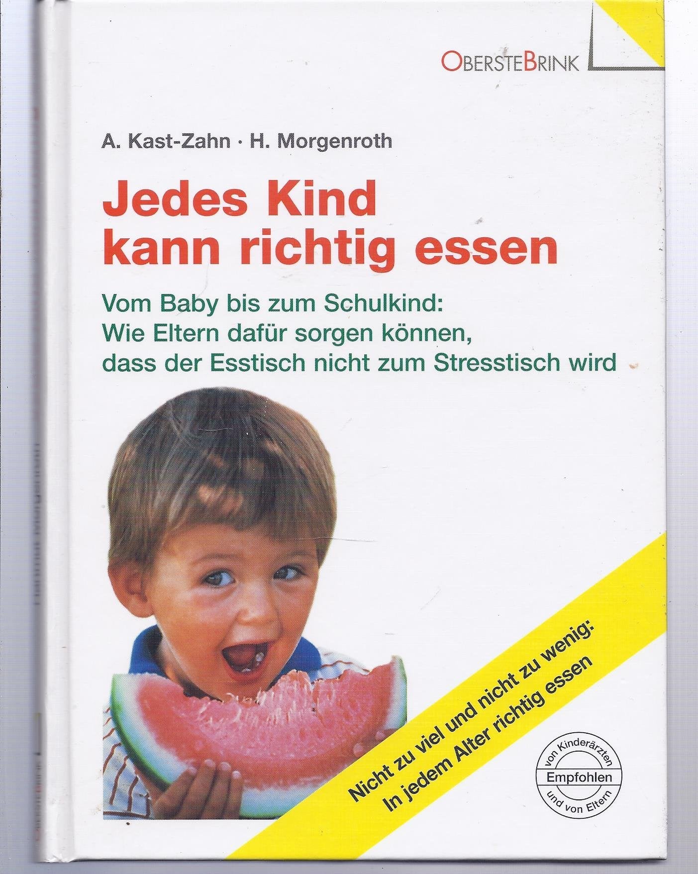 Jedes Kind kann richtig essen Parents & Children