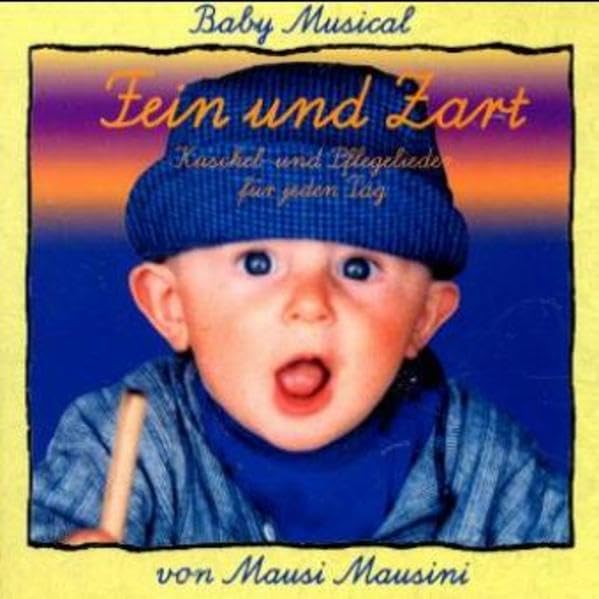Fein & zart: Vergriffen- Neuauflage als Baby CD ROM erscheint März 2012 ISBN 978-3-9812368-3-5: Kuschel- und Pflegelieder für jeden Tag. ca. 40 Min. Non-fiction