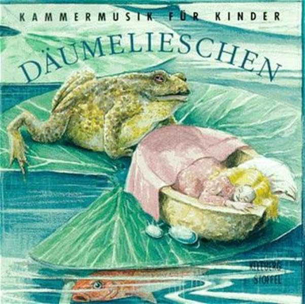 Däumelieschen. CD.: In den Produktionen erzählen Sprache und Musik gemeinsam eine Geschichte (Klassische Musik und Sprache erzählen) Fairy Tales & Legends