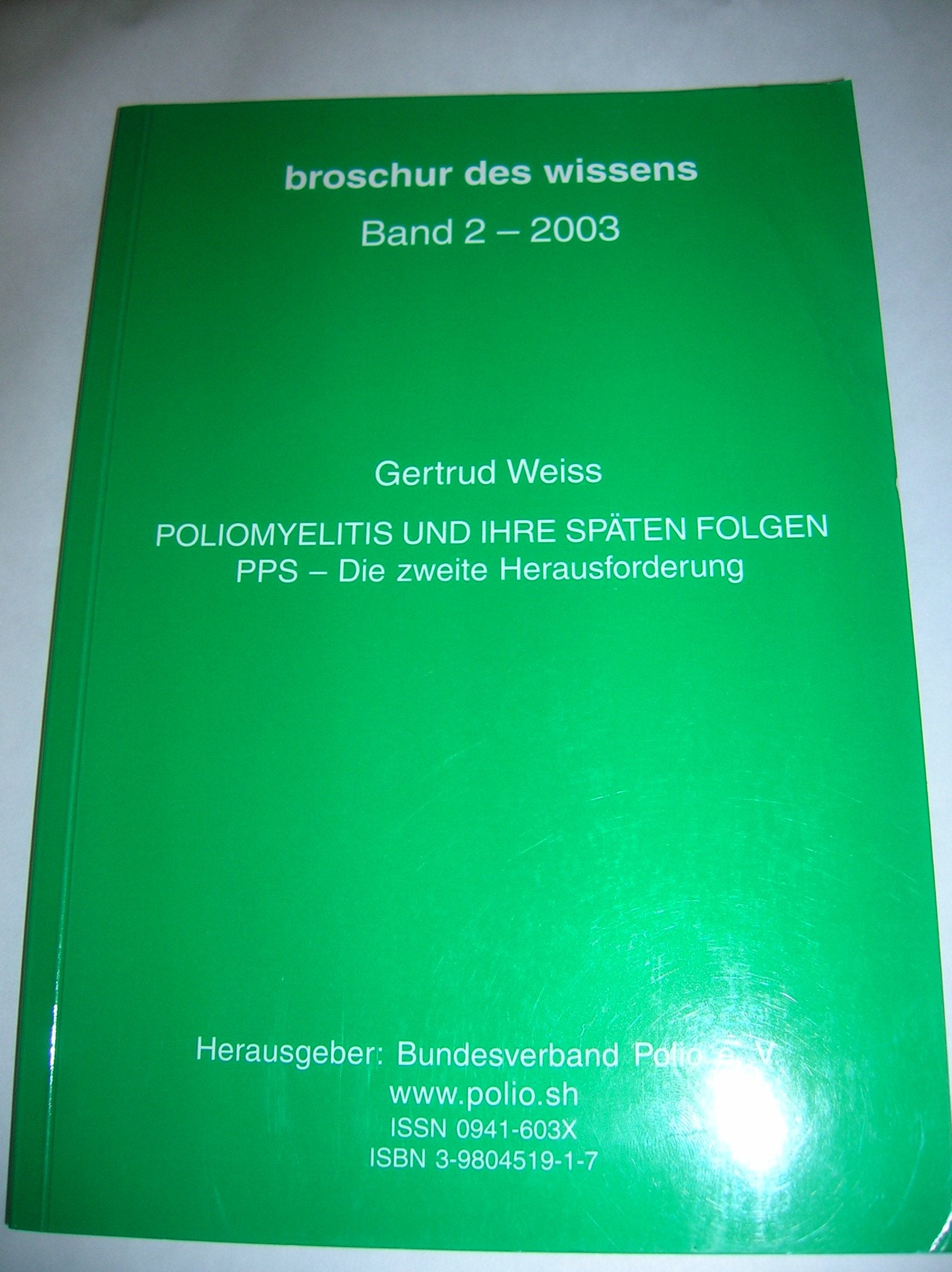 Poliomyelitis und ihre späten Folgen. PPS - Die zweite Herausforderung Books