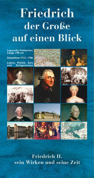 Friedrich der Große auf einen Blick: Friedrich II. - sein Wirken und seine Zeit Books