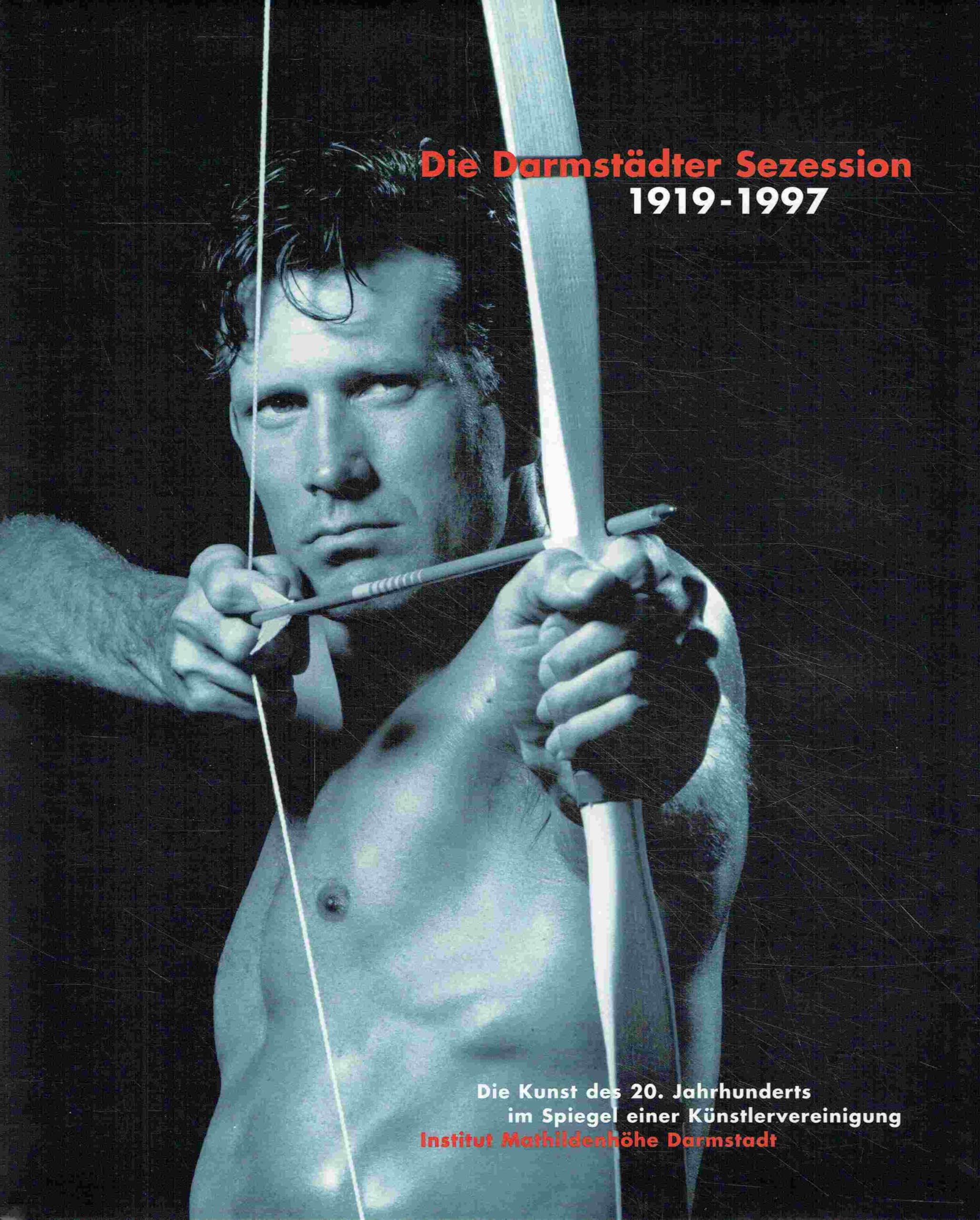 Die Darmstädter Sezession 1919-1997. Die Kunst des 20. Jahrhunderts im Spiegel einer Künstlervereinigung. Books
