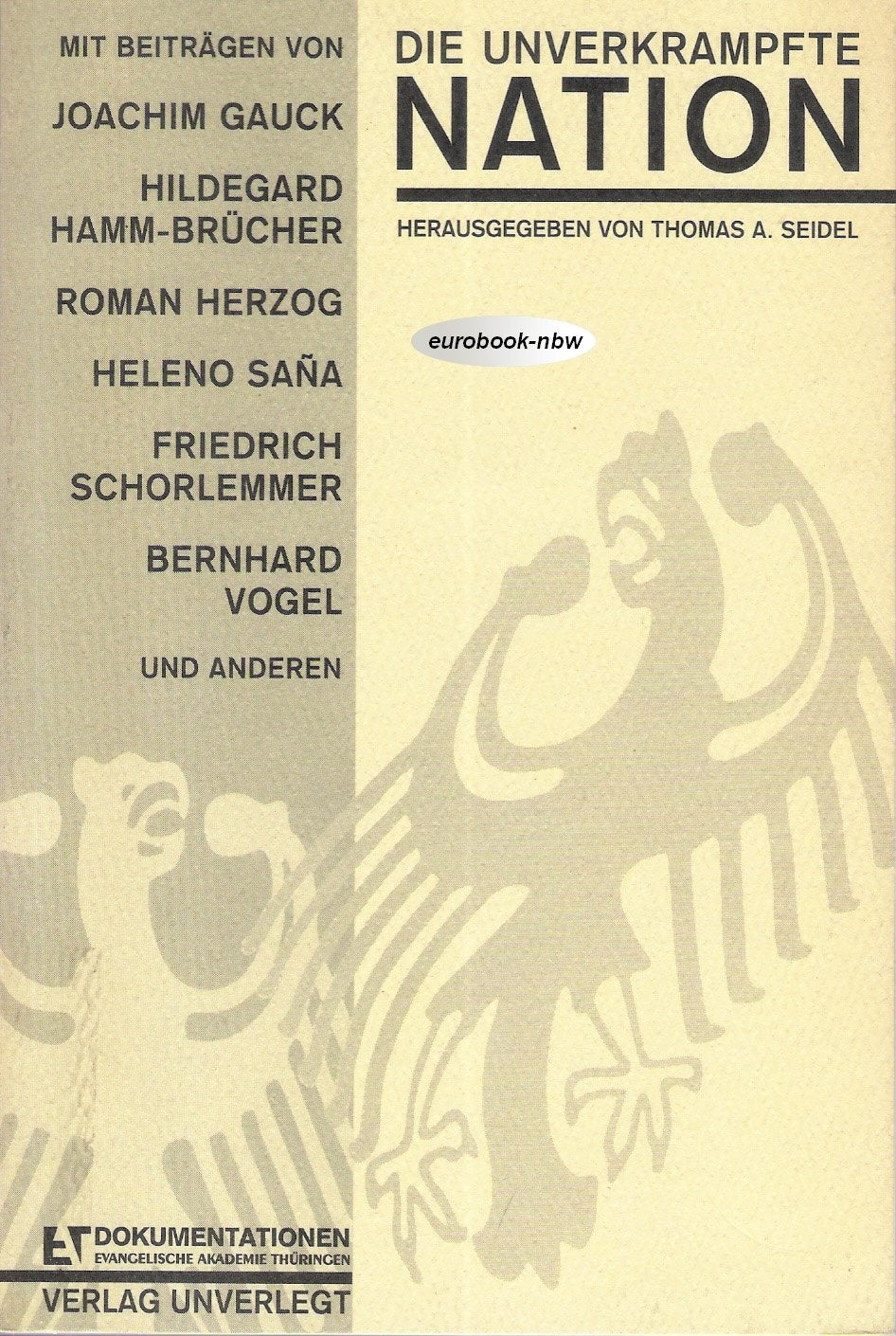 Die unverkrampfte Nation Books