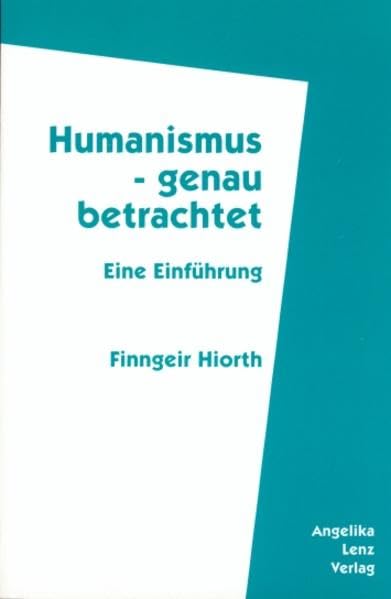 Humanismus - genau betrachtet Philosophy