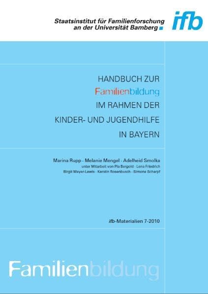 Handbuch zur Familienbildung im Rahmen der Kinder- und Jugendhilfe in Bayern Law