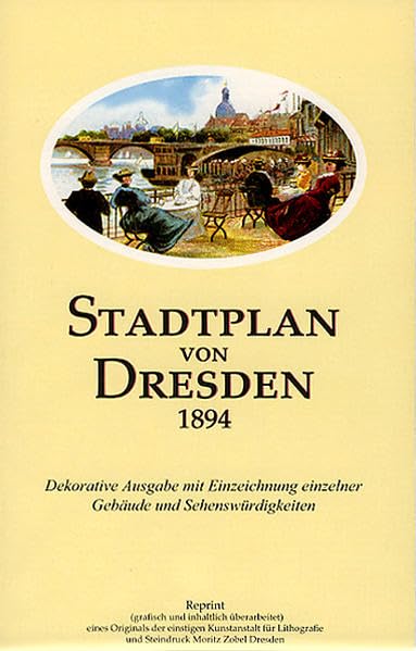 Stadtplan von Dresden 1894: Reprint. Gefaltete Ausgabe book