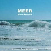 Meer: Spezielle Entspannungsmusik: ca. 60 Min. Arts & Music