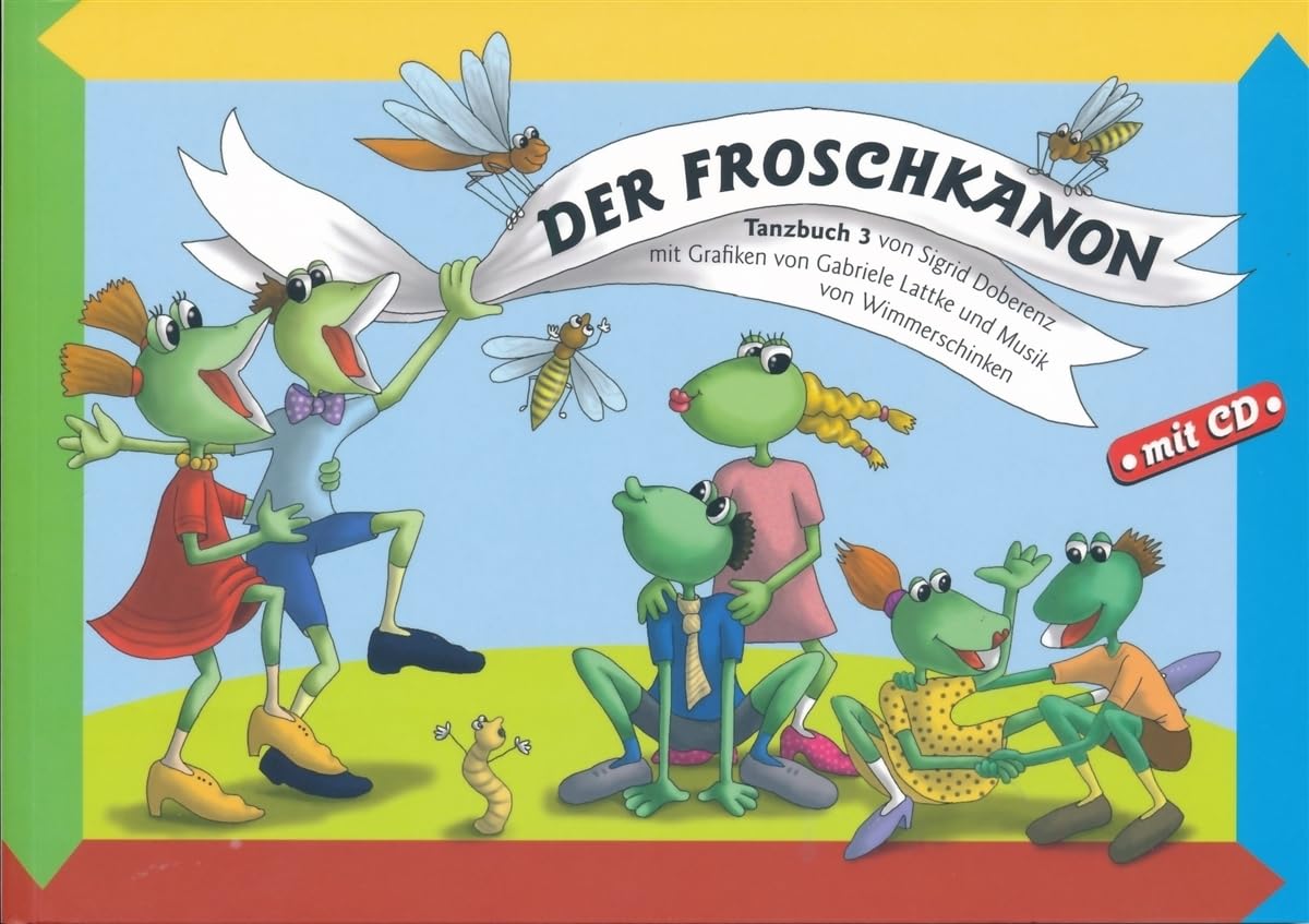 Der Froschkanon-Tanzbuch 3 (mit Audio CD) Education & Training