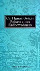 Reisen eines Erdbewohners: Reise eines Erdbewohners in den Mars. Reise eines Engelländers durch einen Teil von Schwaben und einige der unbekanntesten ... Österreich nach Wien: Nachw. v. Jost Hermand Contemporary literature