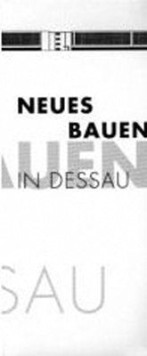 Neues Bauen Dessau. Books