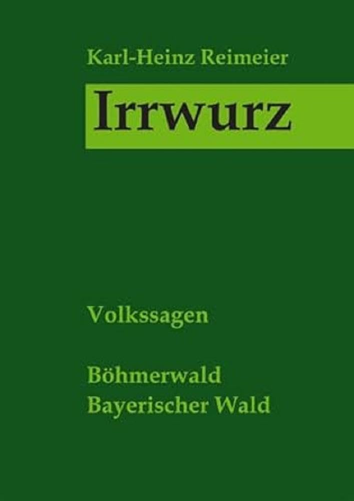 Irrwurz Fairy Tales & Legends