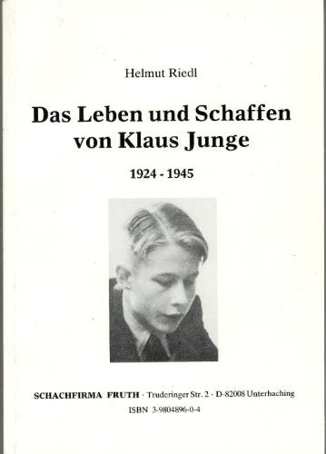 Klaus Junge: Sein Leben und Schaffen (1924-1945) Books