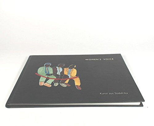 Women's Voice: Kunst aus Südafrika Books