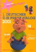 1. Deutscher Ü-Ei Preiskatalog 2001 Hobbies & Crafts