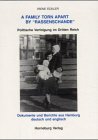 Die Vormundschaftsakte 1935-1958. Verfolgung einer Familie wegen "Rassenschande" Politics & Society