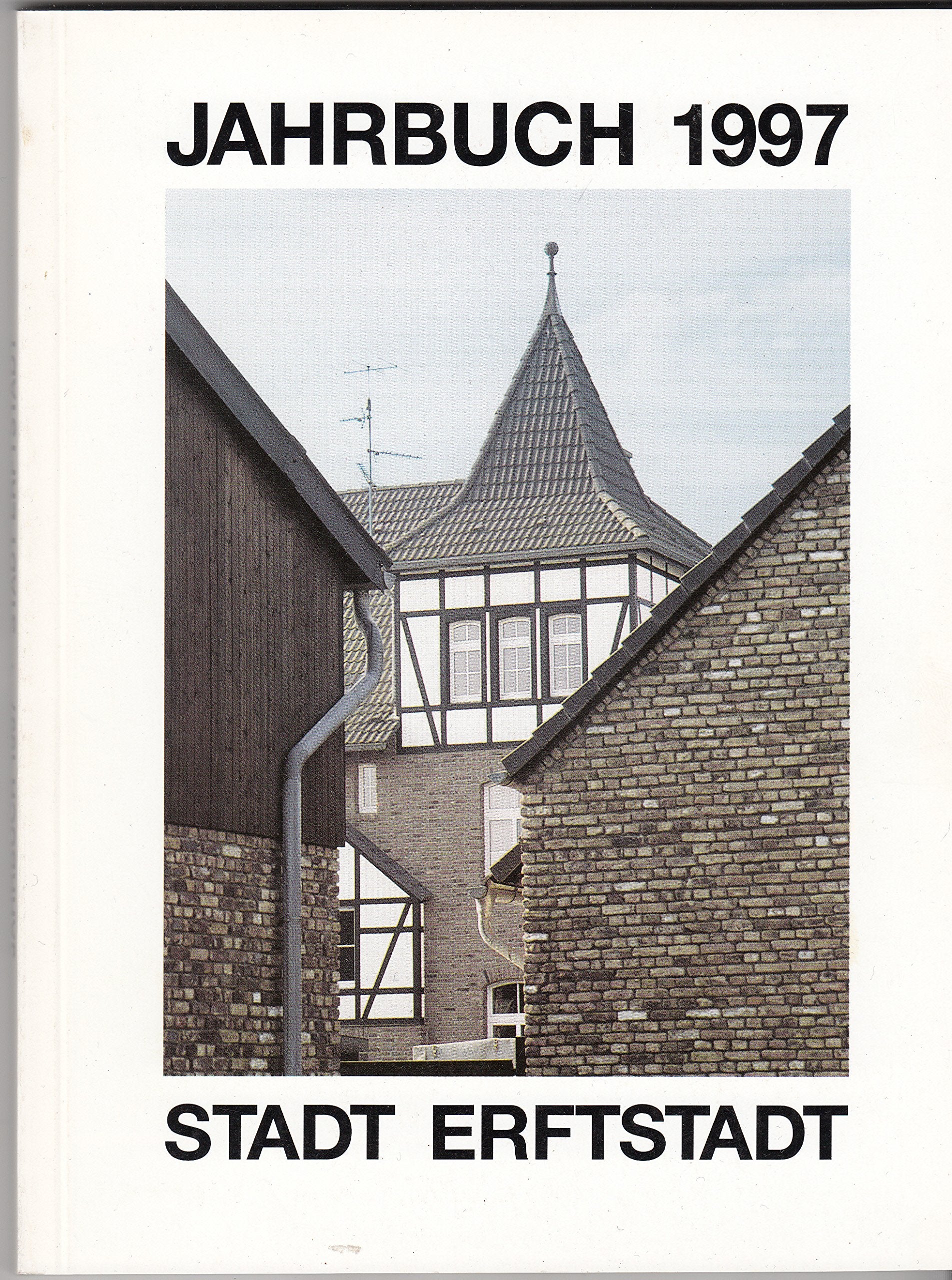 Jahrbuch 1997 - Stadt Erftstadt book