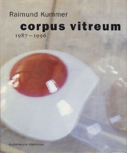 Raimund Kummer, corpus vitreum 1987-1996 Books