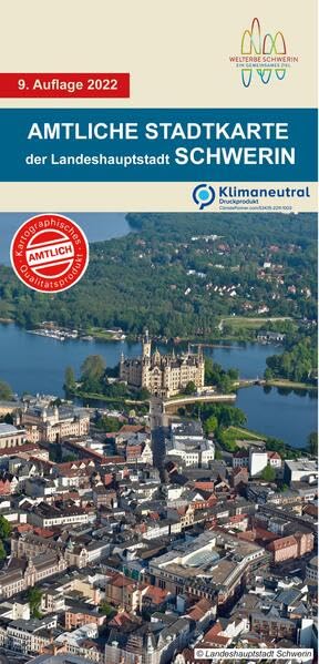 Amtliche Stadtkarte der Landeshauptstadt Schwerin: Amtliche Stadtkarte Schwerin mit Chronik und Stadtrundgang Maps & Plans