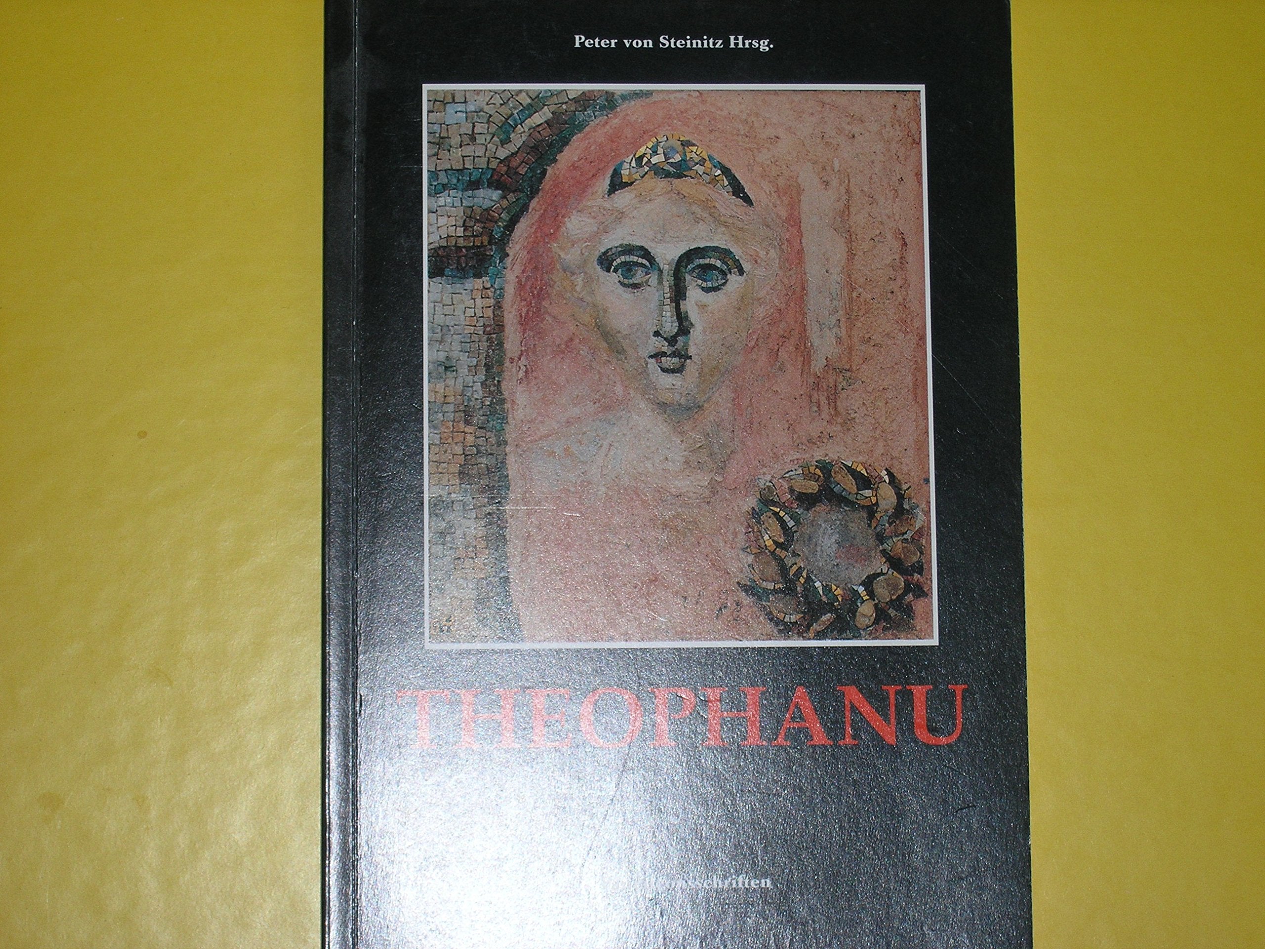 Theophanu: Regierende Kaiserin des Westreiches (Pantaleonsschriften) Politics & History