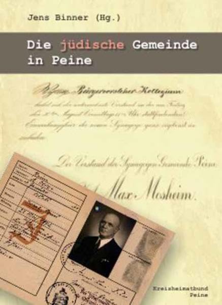 Die jüdische Gemeinde in Peine (Schriftenreihe des Kreisheimatbundes Peine e.V.) Books