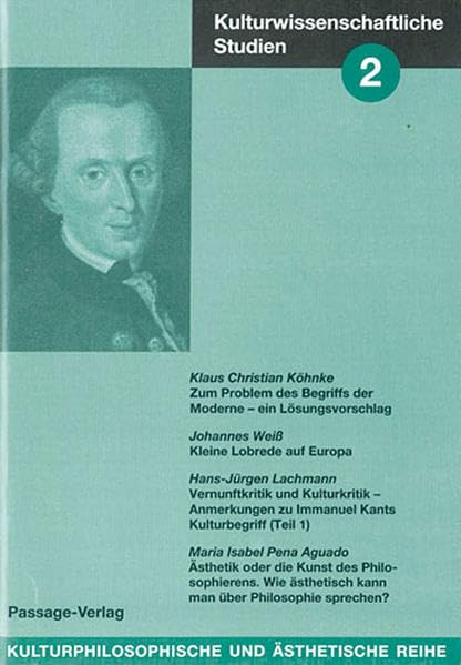 Kulturwissenschaftliche Studien 2: Kulturphilosophie und Ästhetik Philosophy