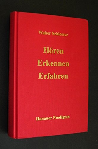 Hanauer Predigten: Hören, Erkennen, Erfahren Books