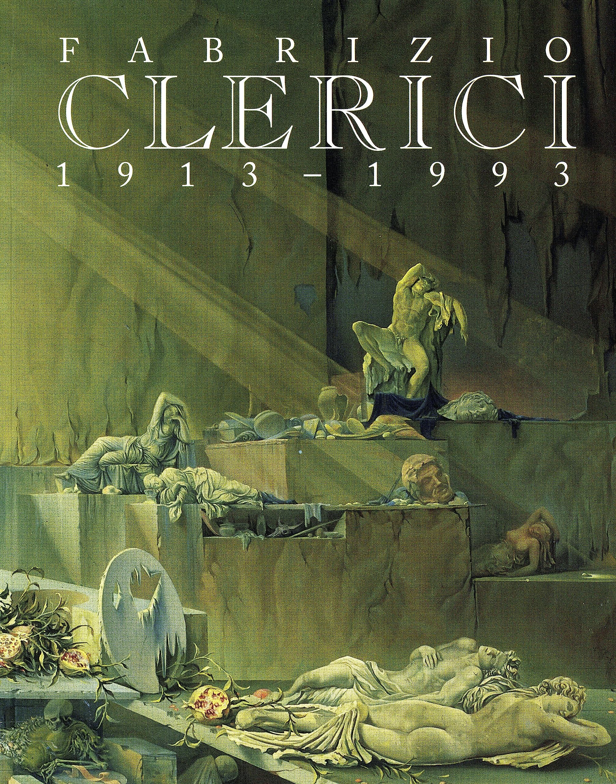Fabrizio Clerici. 1913-1993 book