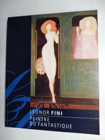 Leonor Fini - Peintre du Fantastique (Livre en allemand) book