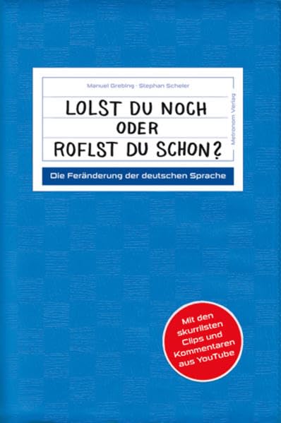 Lolst du noch oder roflst du schon? Social Sciences