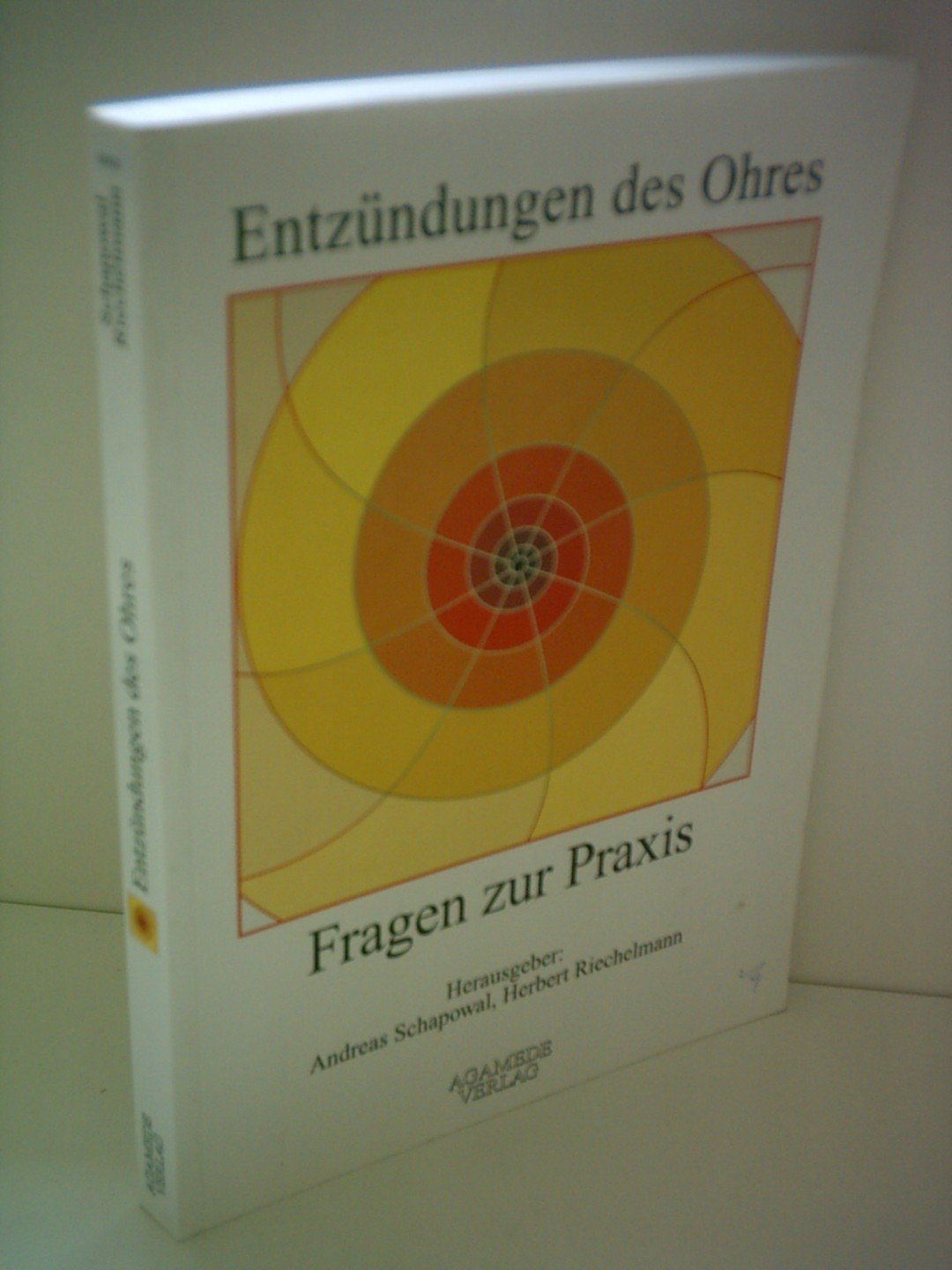 Entzündung des Ohres - Fragen zur Praxis! Books