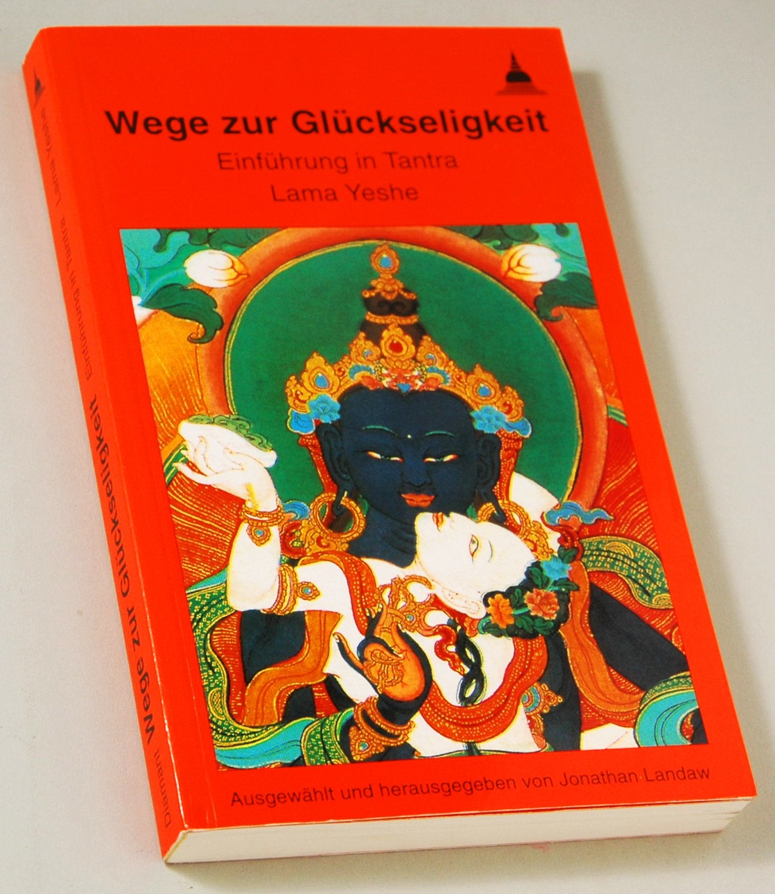 Wege zur Glückseligkeit Partnership & Love