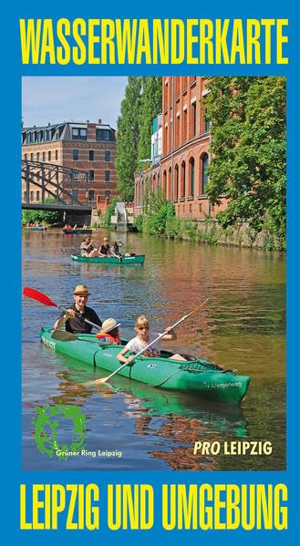 Fischer, K: Wasserwanderkarte Leipzig und Umgebung Leisure, Home & Garden