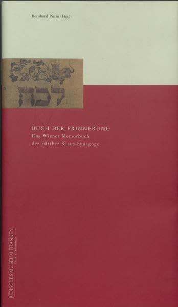 Buch der Erinnerung: Das Wiener Memorbuch der Fürther Klaus-Synagoge German history