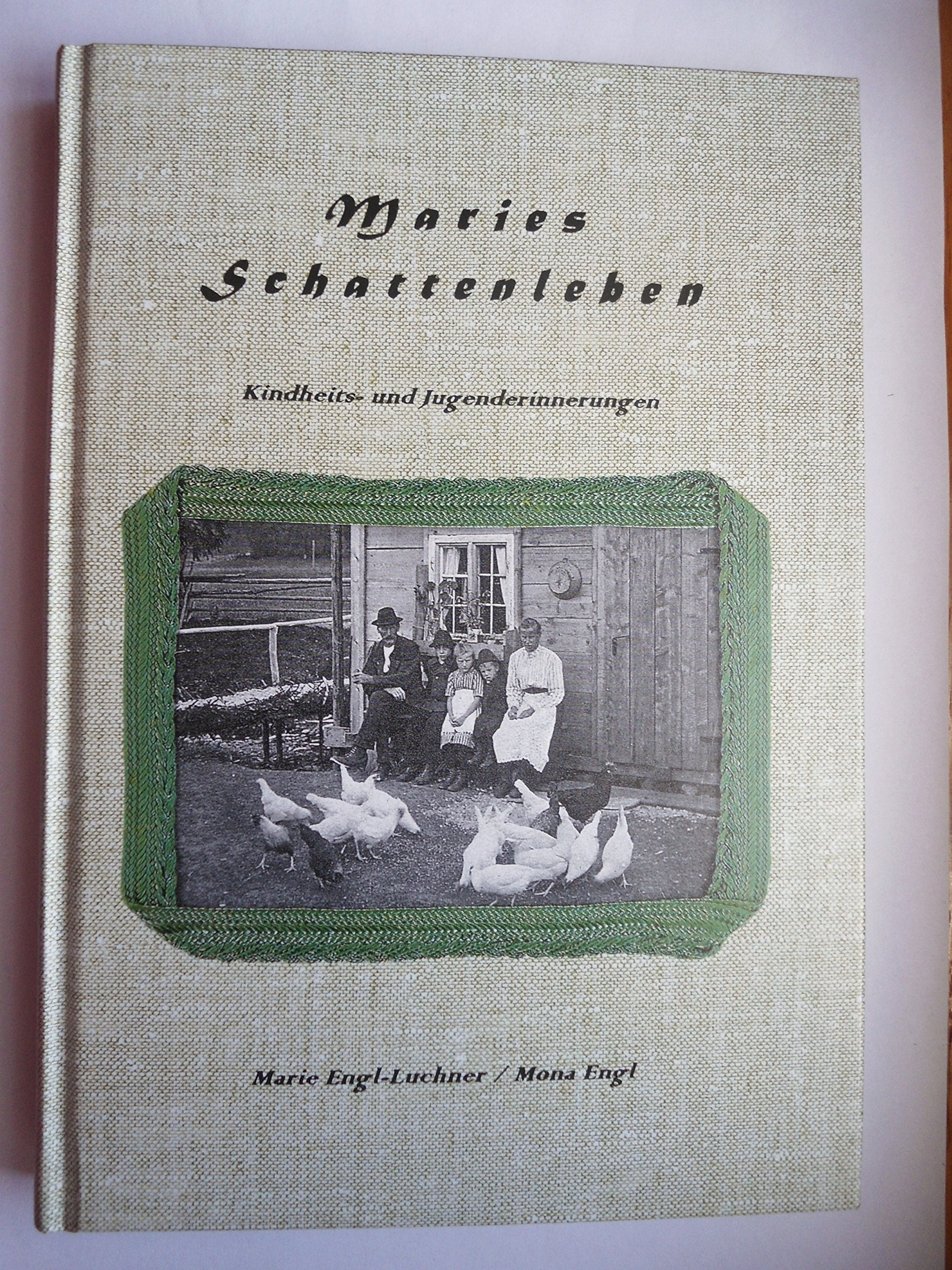 Product Image: Maries Schattenleben. Kindheits- und Jugenderinnerungen